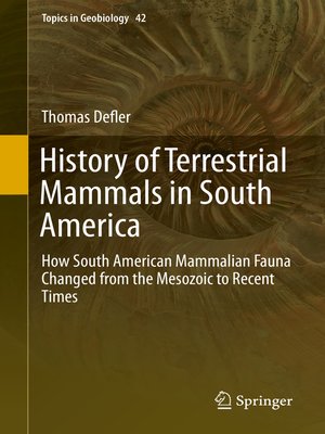 cover image of History of Terrestrial Mammals in South America